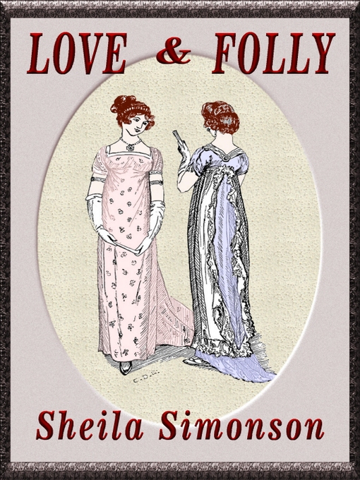 Title details for Love & Folly by Sheila Simonson - Available